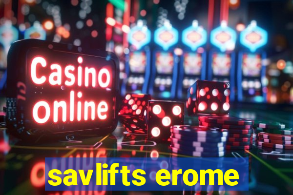 savlifts erome